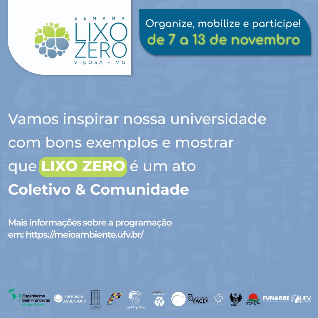 Logo da Semana Lixo Zero, com folhas verdes e azuis. Site: http://meioambiente.ufv.br . Abaixo, as logos dos realizadores. 
