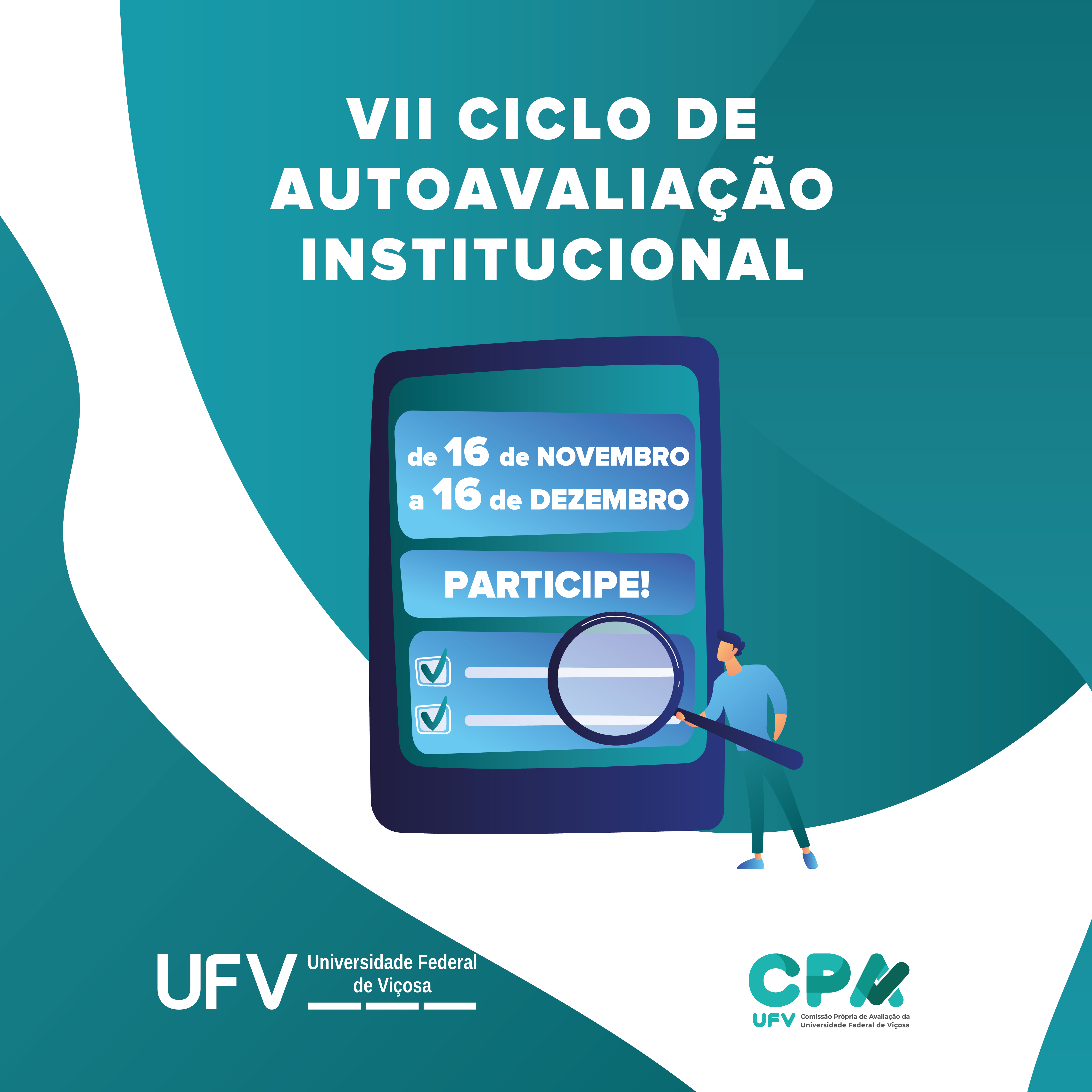 Letras brancas sobre fundo verde: 7º ciclo de autoavaliação institucional. Logos da UFV e da CPA. 
