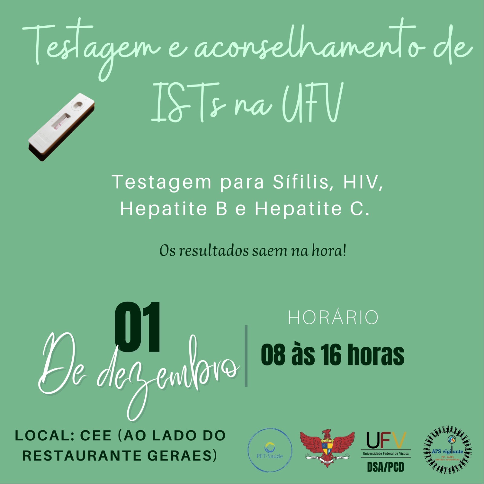 Card verde com desenho de dispositivo de teste rápido. Testagem e aconselhamento de IST na UFV, 1º de dezembro no CEE. 