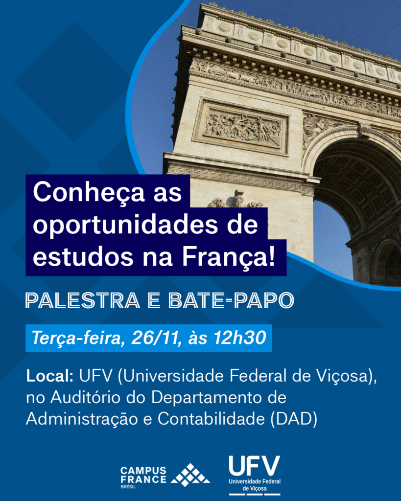 Fundo azul com foto do Arco do Triunfo à direita. Palestra dia 26 às 12h30 no auditório da Administração.  