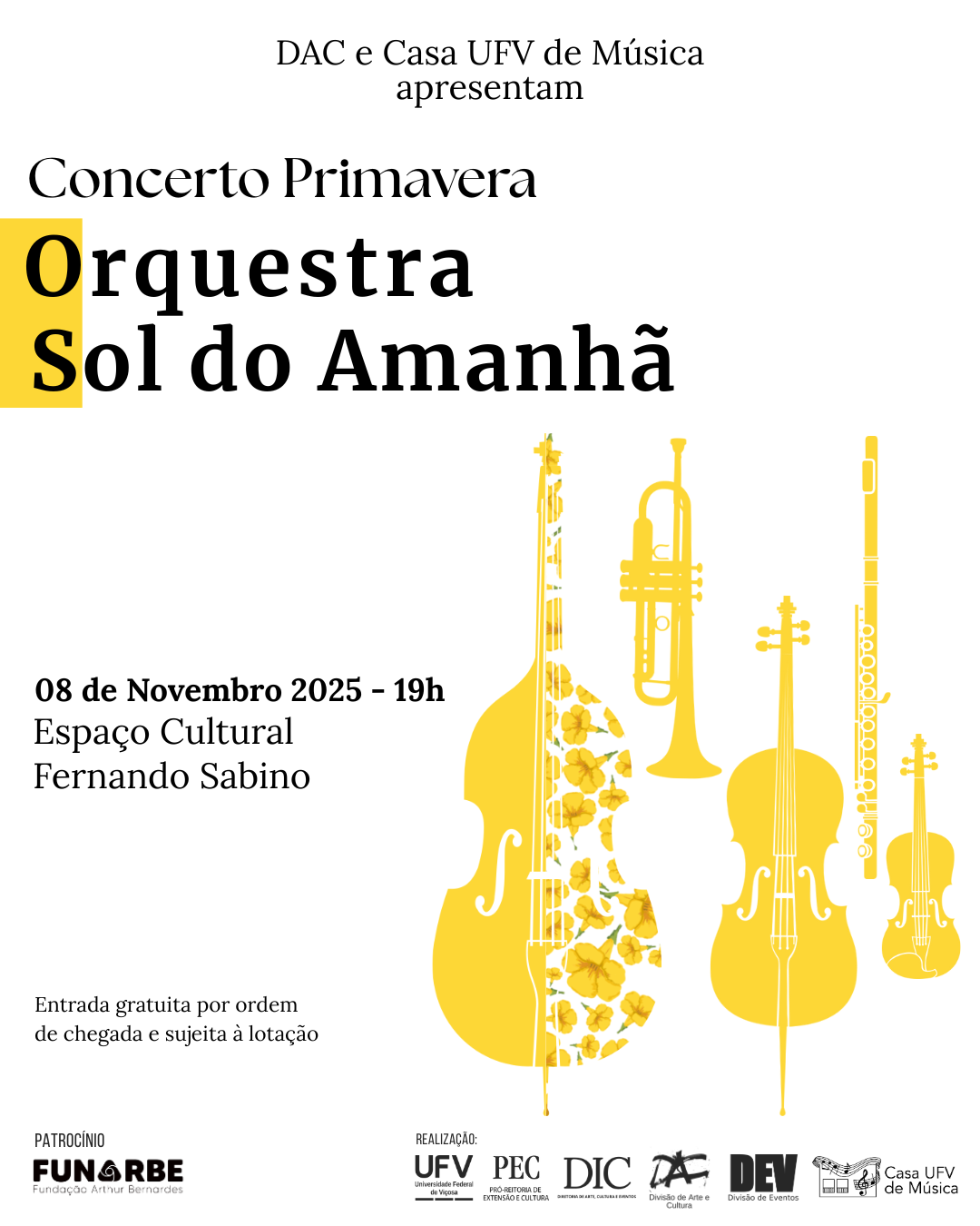 Cartaz do evento, com desenho de violoncelo, violino, trompete e flauta em amarelo, sobre fundo branco. 