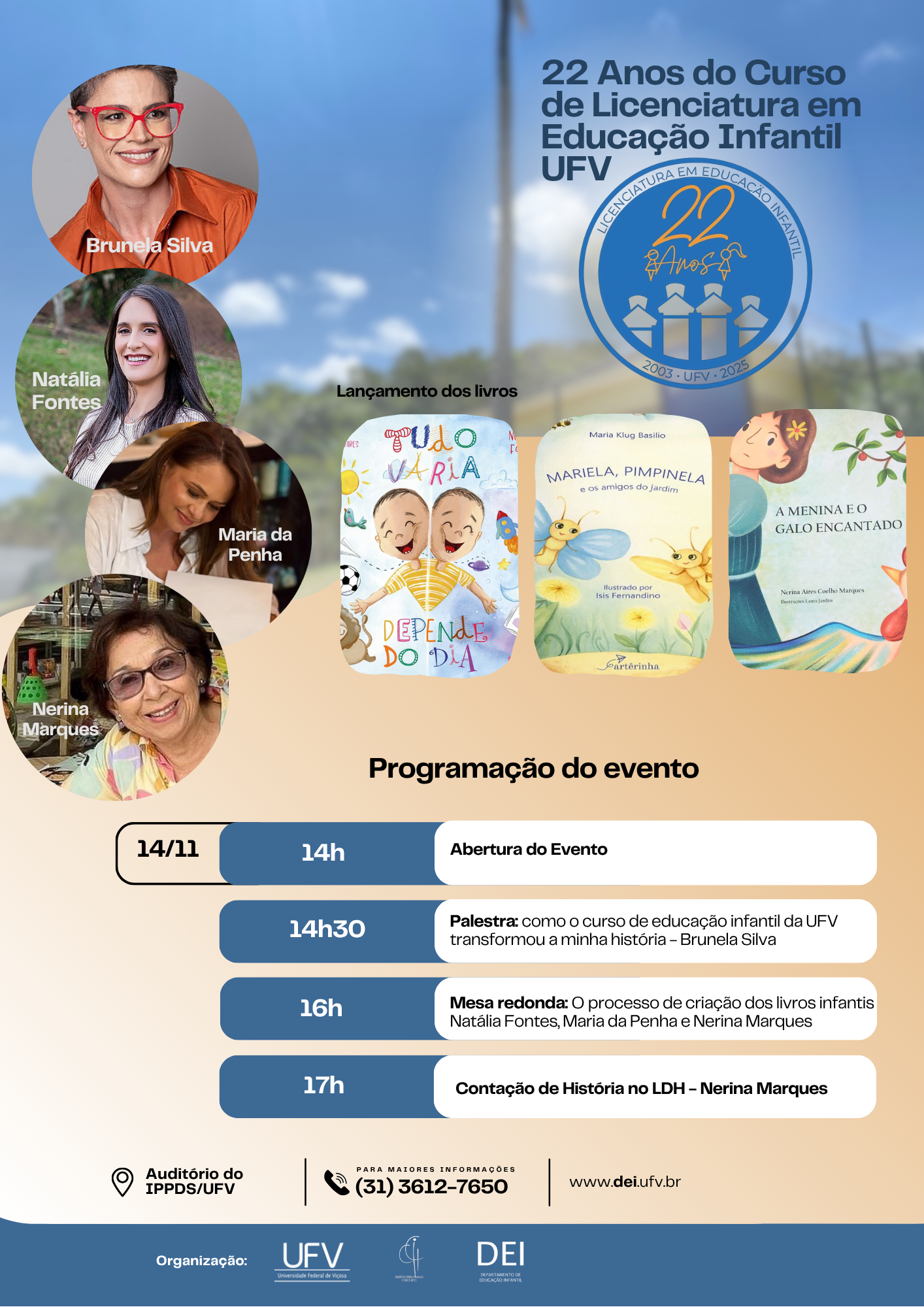 Cartaz do evento com fotos das palestrantes e das capas dos livros, além da programação do evento. 